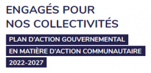 Plan d’action gouvernemental en matière d’action communautaire 2022-2027 (PAGAC)