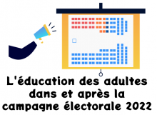 L'éducation des adultes dans et après la campagne électorale 2022