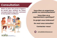 Consultation sur la mise en place de postes d’agent·es de terrain pour soutenir les mères monoparentales sans DES