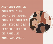 Attribution de bourses d’un total de 3000$ pour le soutien des études des femmes cheffes de famille monoparentale