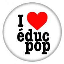 I love éduc pop